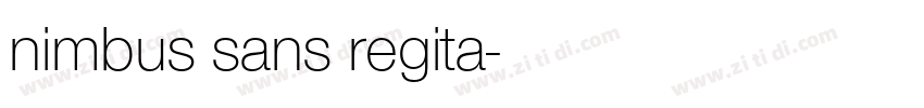 nimbus sans regita字体转换